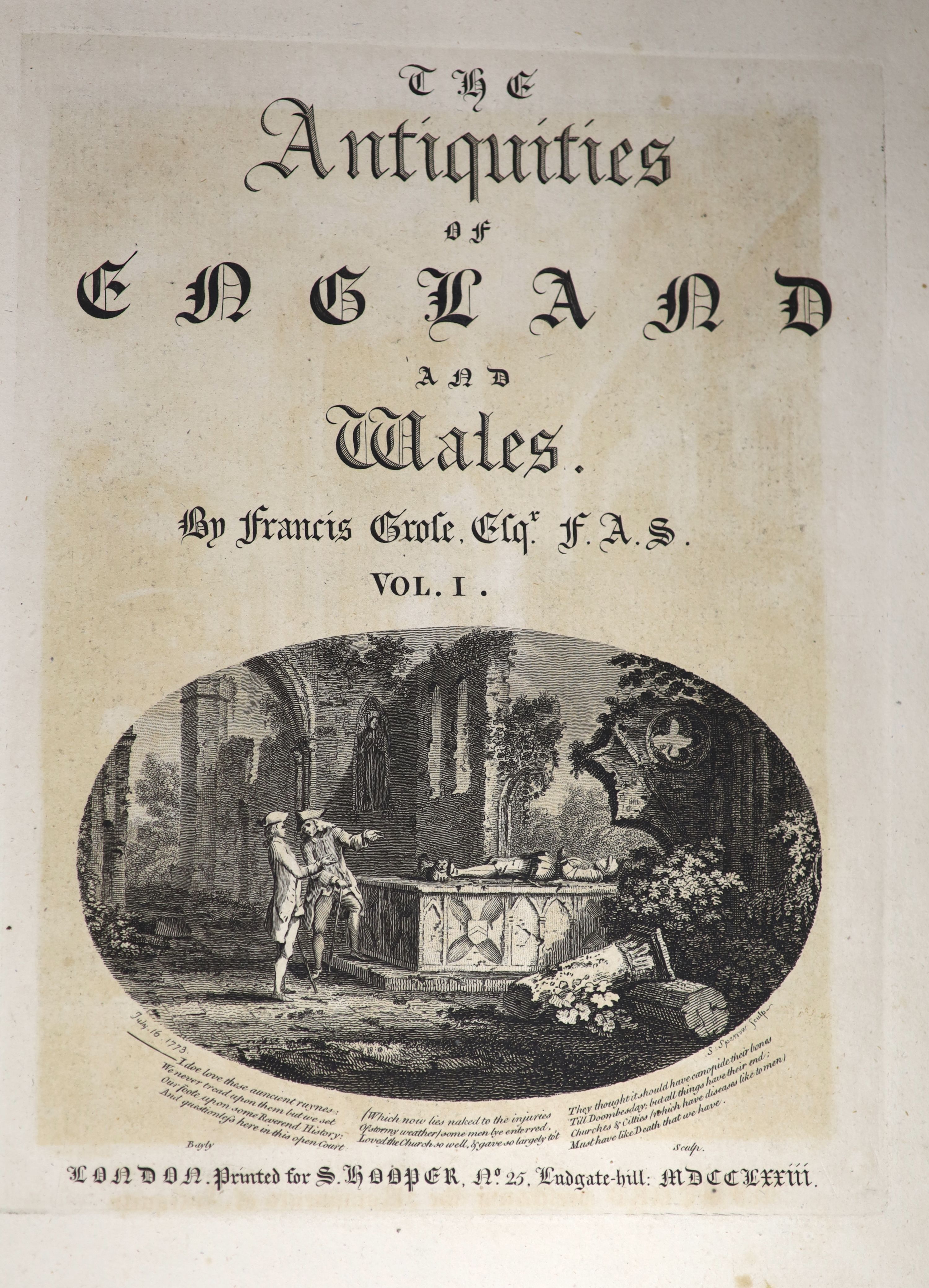 Grose, Francis - The Antiquities of England and Wales: being a collection of views of the most remarkable ruins and antient buildings ..., 4 vols, 11 copper engraved plates, many engraved text illus. (within plate marks)